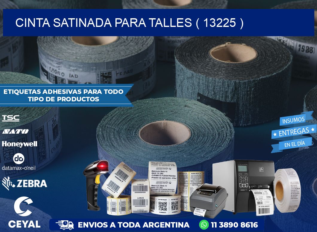 CINTA SATINADA PARA TALLES ( 13225 )