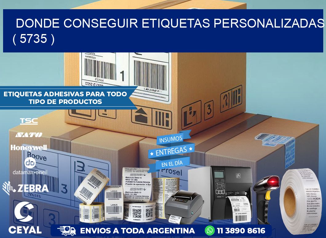 DONDE CONSEGUIR ETIQUETAS PERSONALIZADAS ( 5735 )