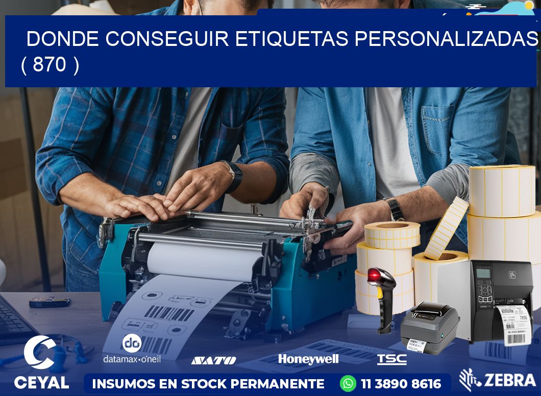 DONDE CONSEGUIR ETIQUETAS PERSONALIZADAS ( 870 )