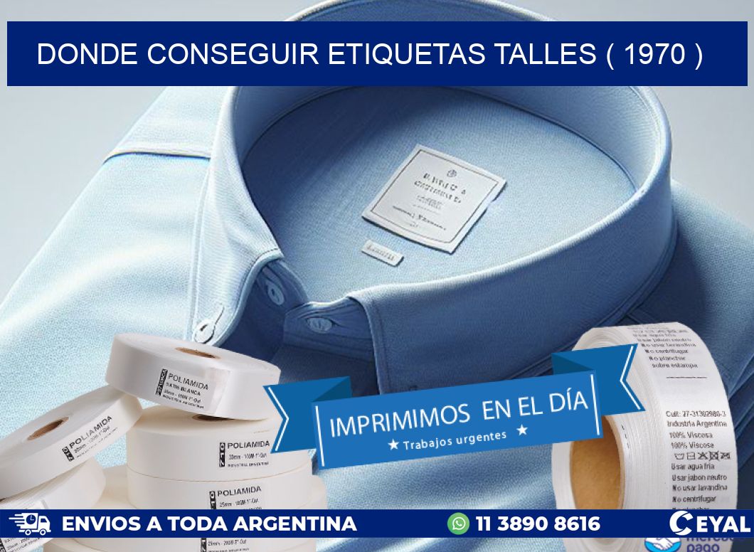 DONDE CONSEGUIR ETIQUETAS TALLES ( 1970 )