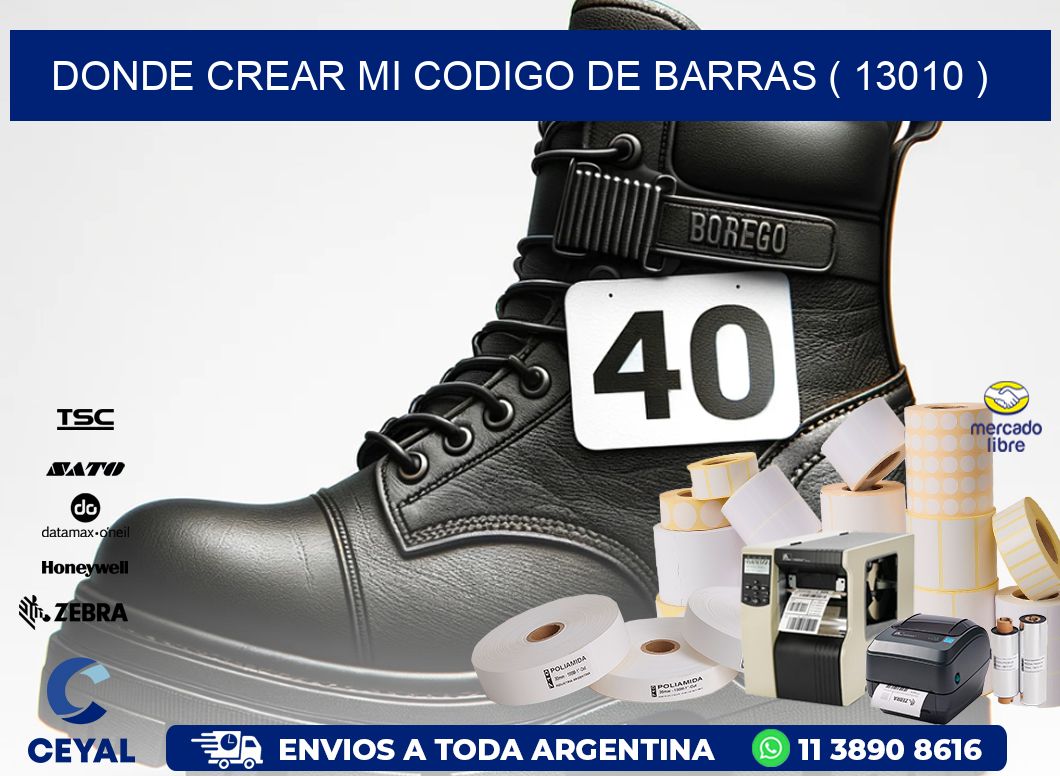 DONDE CREAR MI CODIGO DE BARRAS ( 13010 )