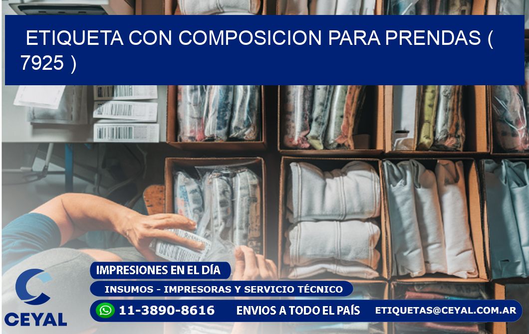 ETIQUETA CON COMPOSICION PARA PRENDAS ( 7925 )