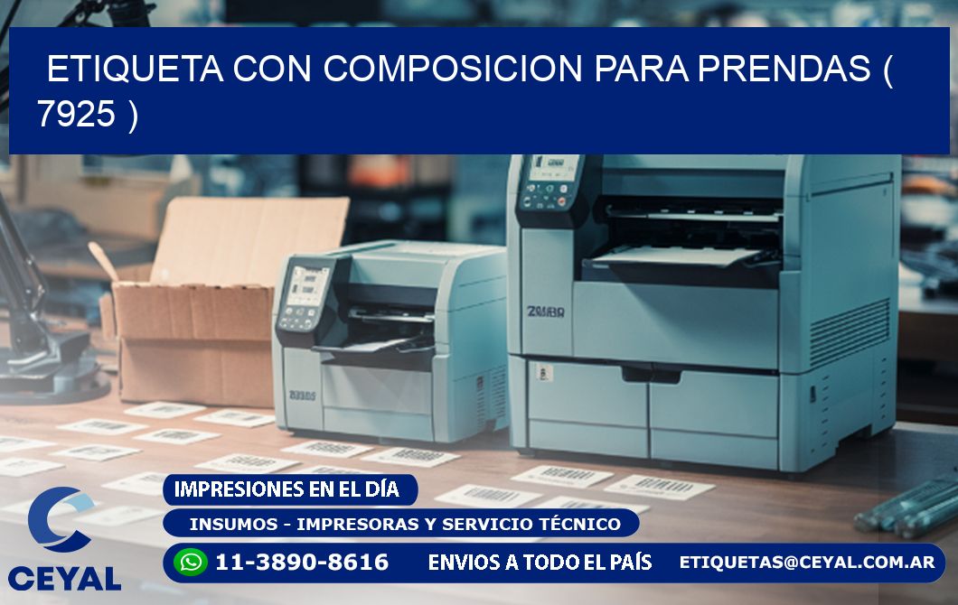 ETIQUETA CON COMPOSICION PARA PRENDAS ( 7925 )