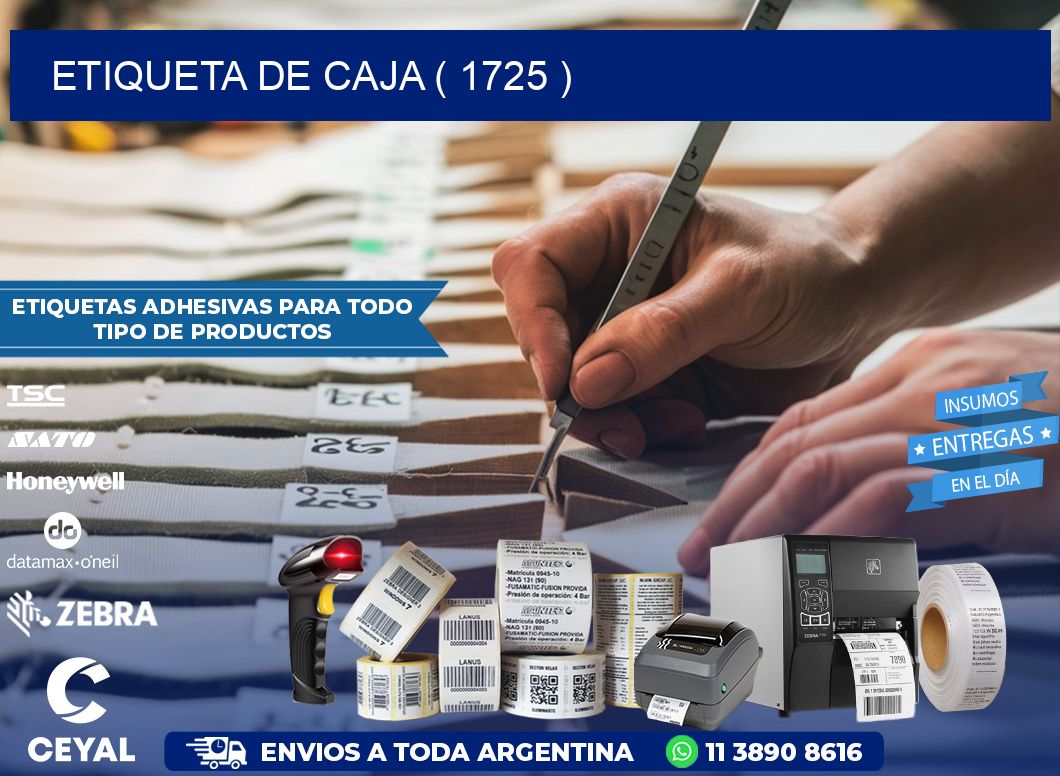 ETIQUETA DE CAJA ( 1725 )