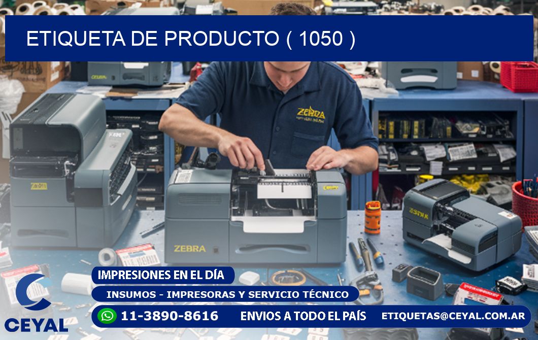 ETIQUETA DE PRODUCTO ( 1050 )