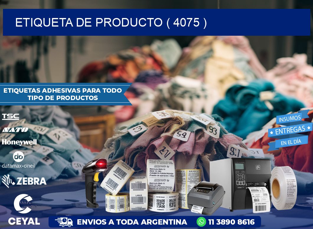 ETIQUETA DE PRODUCTO ( 4075 )