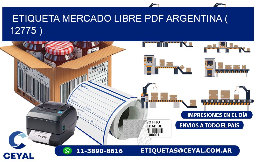 ETIQUETA MERCADO LIBRE PDF ARGENTINA ( 12775 )