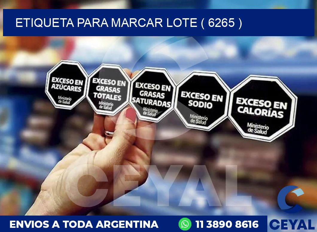 ETIQUETA PARA MARCAR LOTE ( 6265 )