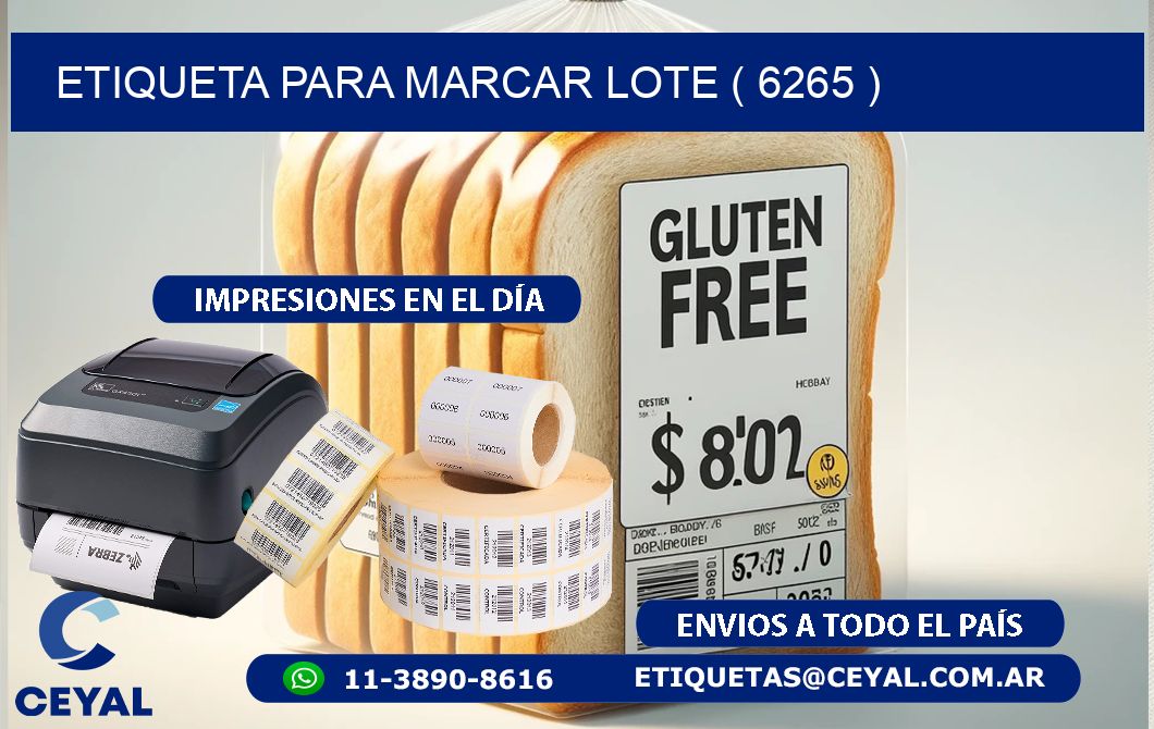 ETIQUETA PARA MARCAR LOTE ( 6265 )