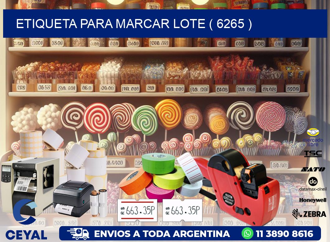 ETIQUETA PARA MARCAR LOTE ( 6265 )