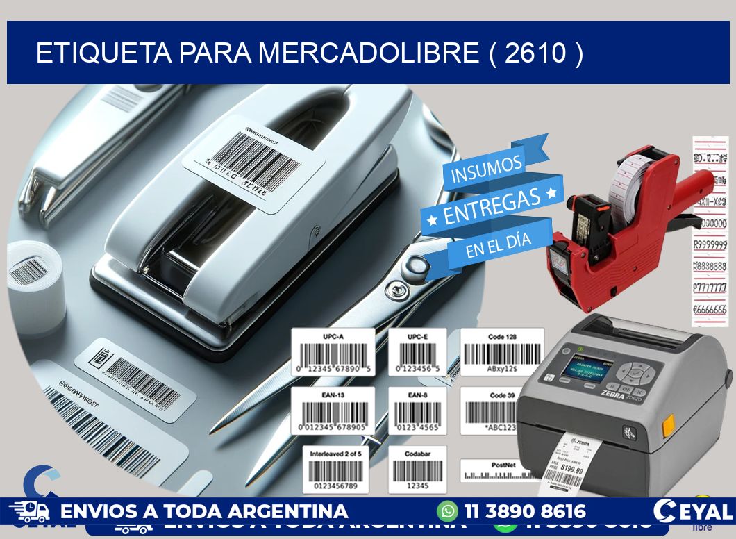 ETIQUETA PARA MERCADOLIBRE ( 2610 )