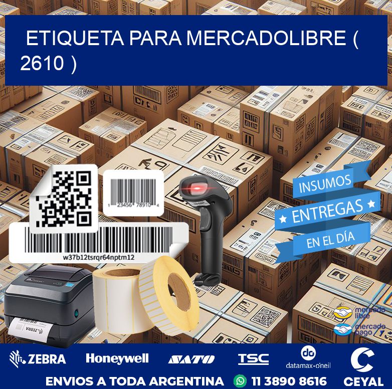 ETIQUETA PARA MERCADOLIBRE ( 2610 )