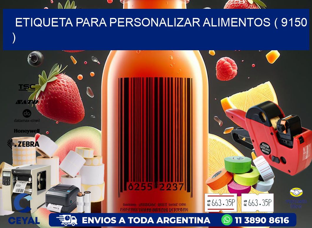 ETIQUETA PARA PERSONALIZAR ALIMENTOS ( 9150 )