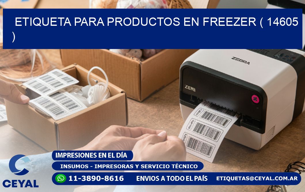 ETIQUETA PARA PRODUCTOS EN FREEZER ( 14605 )