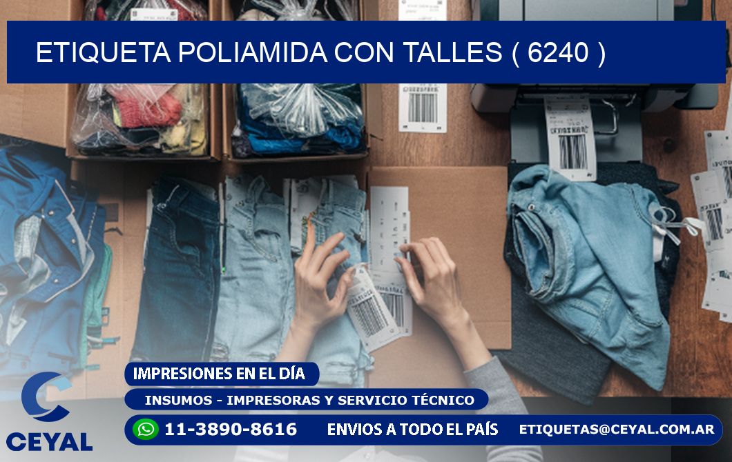 ETIQUETA POLIAMIDA CON TALLES ( 6240 )