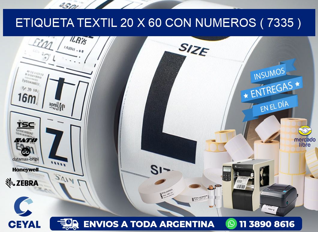 ETIQUETA TEXTIL 20 X 60 CON NUMEROS ( 7335 )