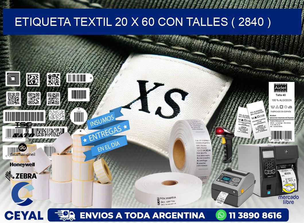 ETIQUETA TEXTIL 20 X 60 CON TALLES ( 2840 )