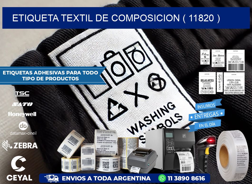 ETIQUETA TEXTIL DE COMPOSICION ( 11820 )