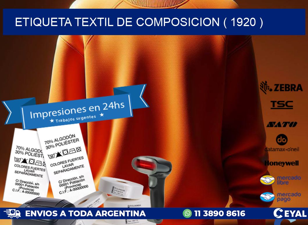 ETIQUETA TEXTIL DE COMPOSICION ( 1920 )