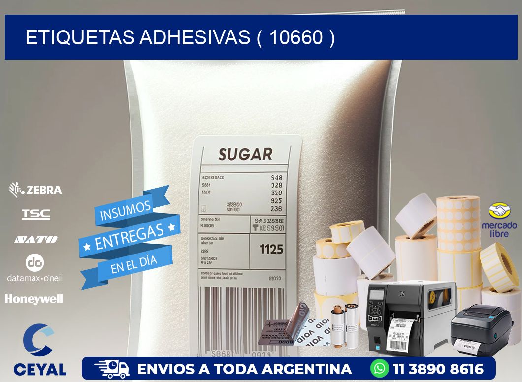ETIQUETAS ADHESIVAS ( 10660 )