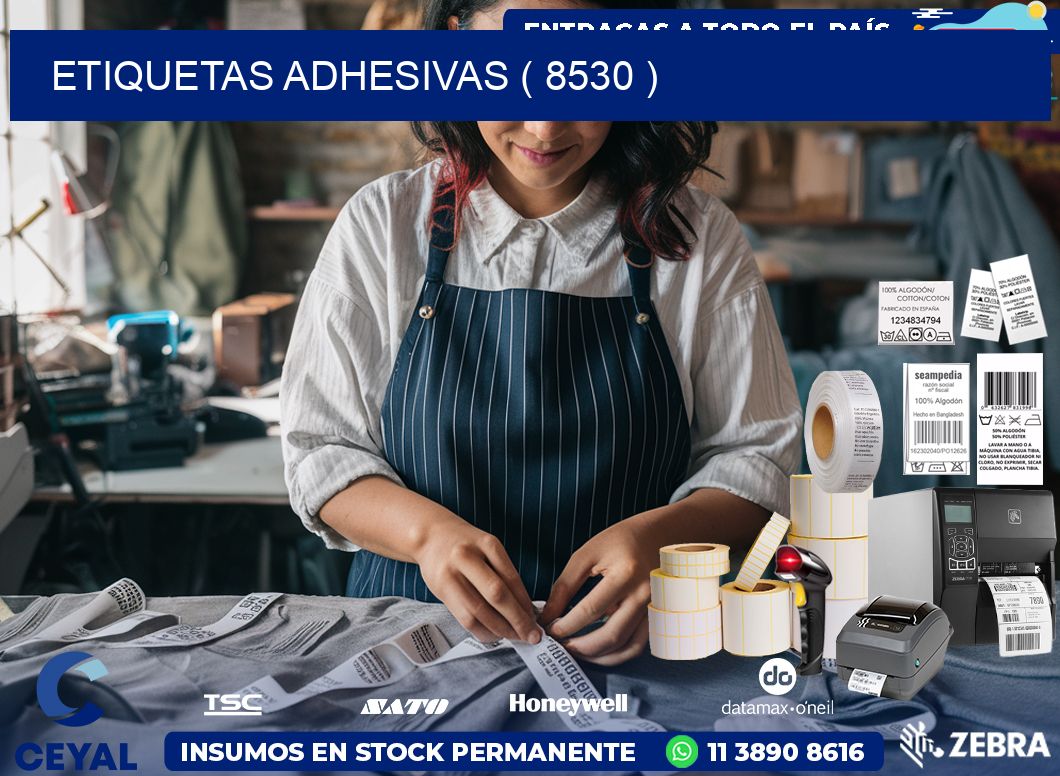 ETIQUETAS ADHESIVAS ( 8530 )