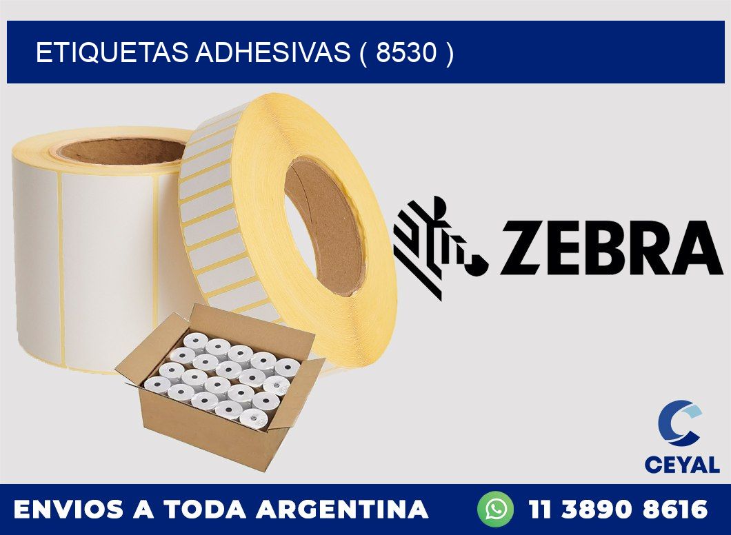ETIQUETAS ADHESIVAS ( 8530 )