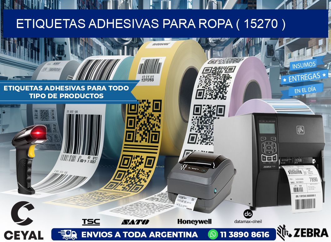 ETIQUETAS ADHESIVAS PARA ROPA ( 15270 )