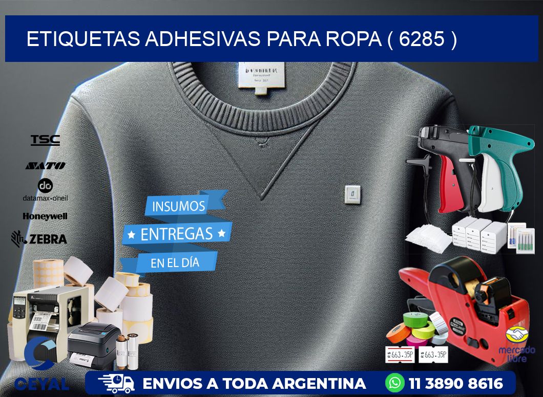 ETIQUETAS ADHESIVAS PARA ROPA ( 6285 )