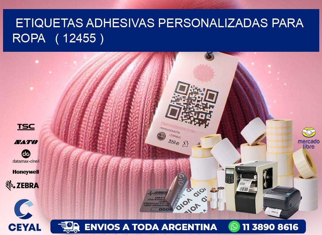 ETIQUETAS ADHESIVAS PERSONALIZADAS PARA ROPA   ( 12455 )