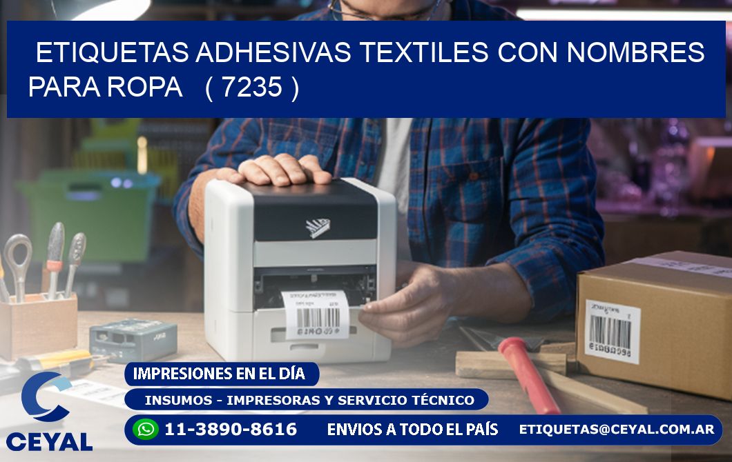 ETIQUETAS ADHESIVAS TEXTILES CON NOMBRES PARA ROPA   ( 7235 )