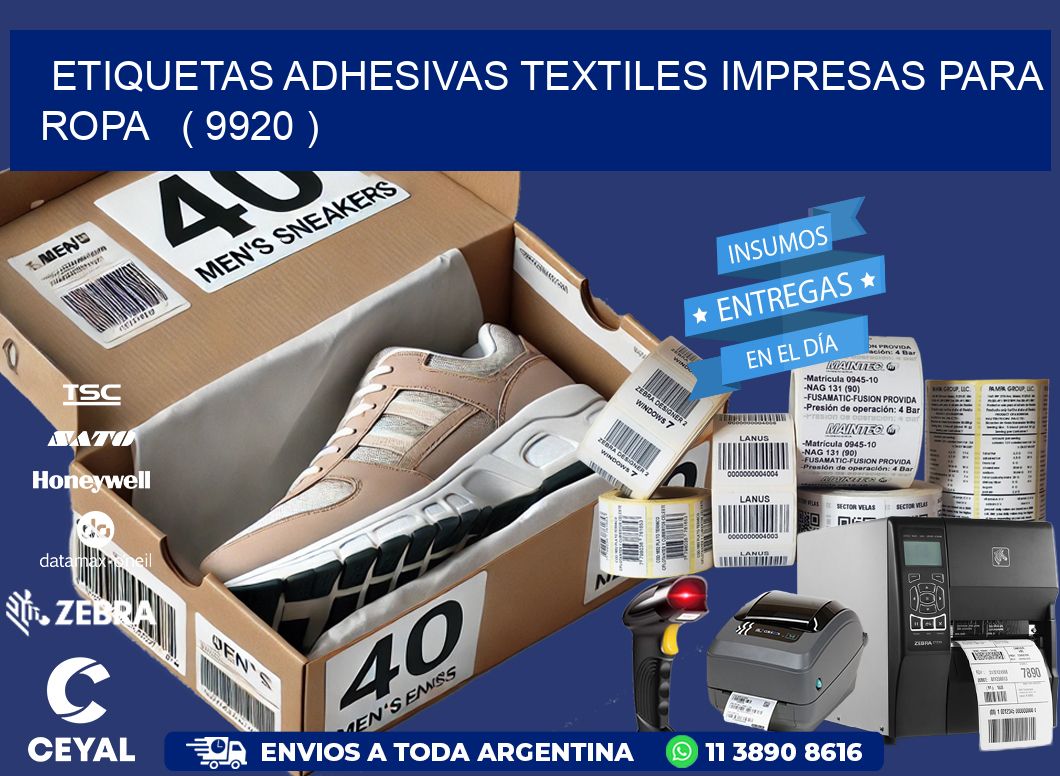 ETIQUETAS ADHESIVAS TEXTILES IMPRESAS PARA ROPA   ( 9920 )