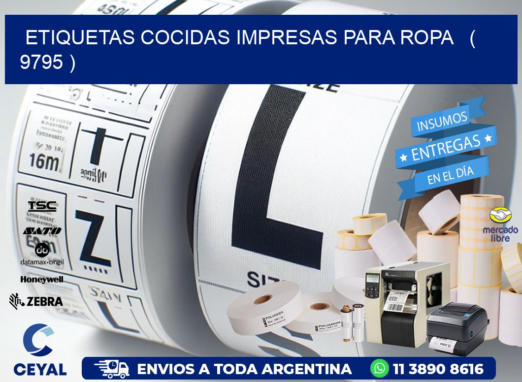 ETIQUETAS COCIDAS IMPRESAS PARA ROPA   ( 9795 )