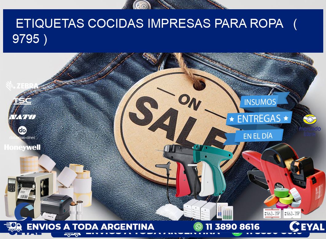 ETIQUETAS COCIDAS IMPRESAS PARA ROPA   ( 9795 )