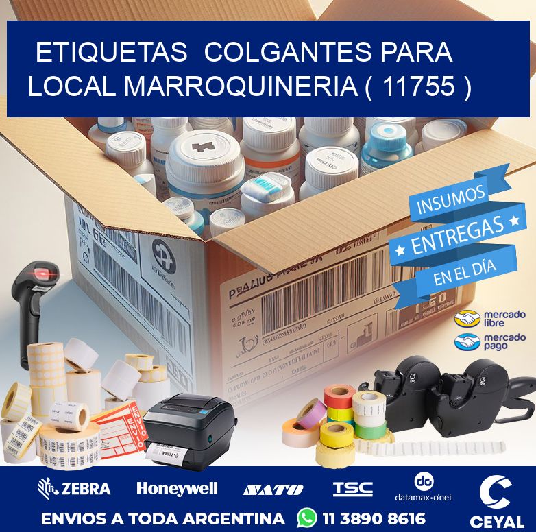 ETIQUETAS  COLGANTES PARA LOCAL MARROQUINERIA ( 11755 )