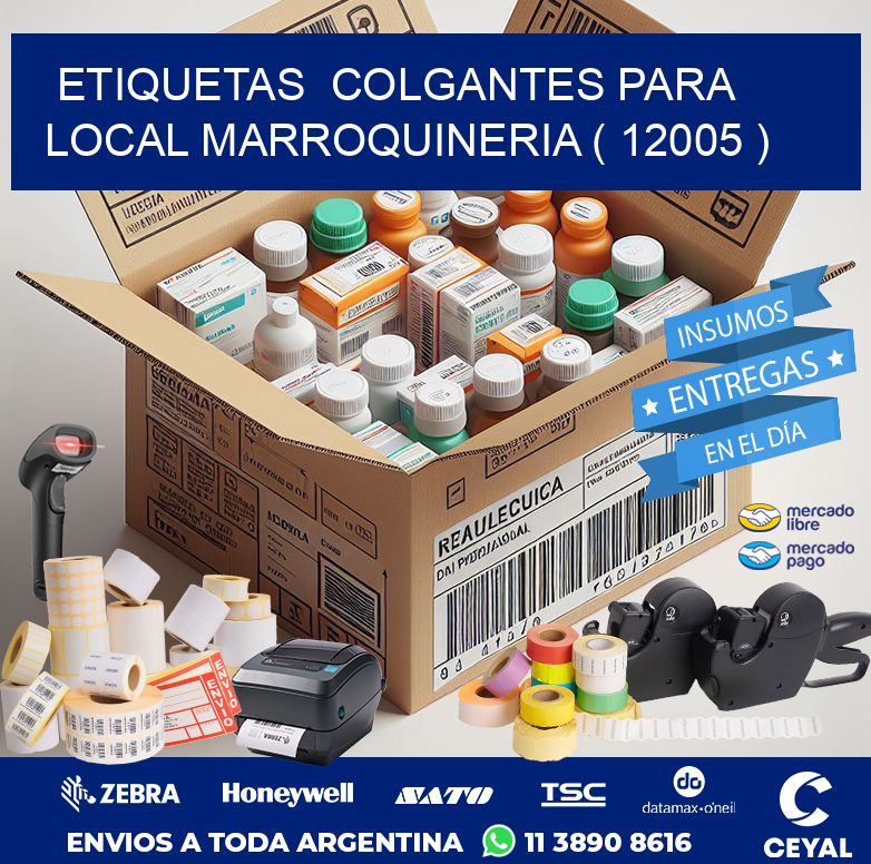 ETIQUETAS  COLGANTES PARA LOCAL MARROQUINERIA ( 12005 )