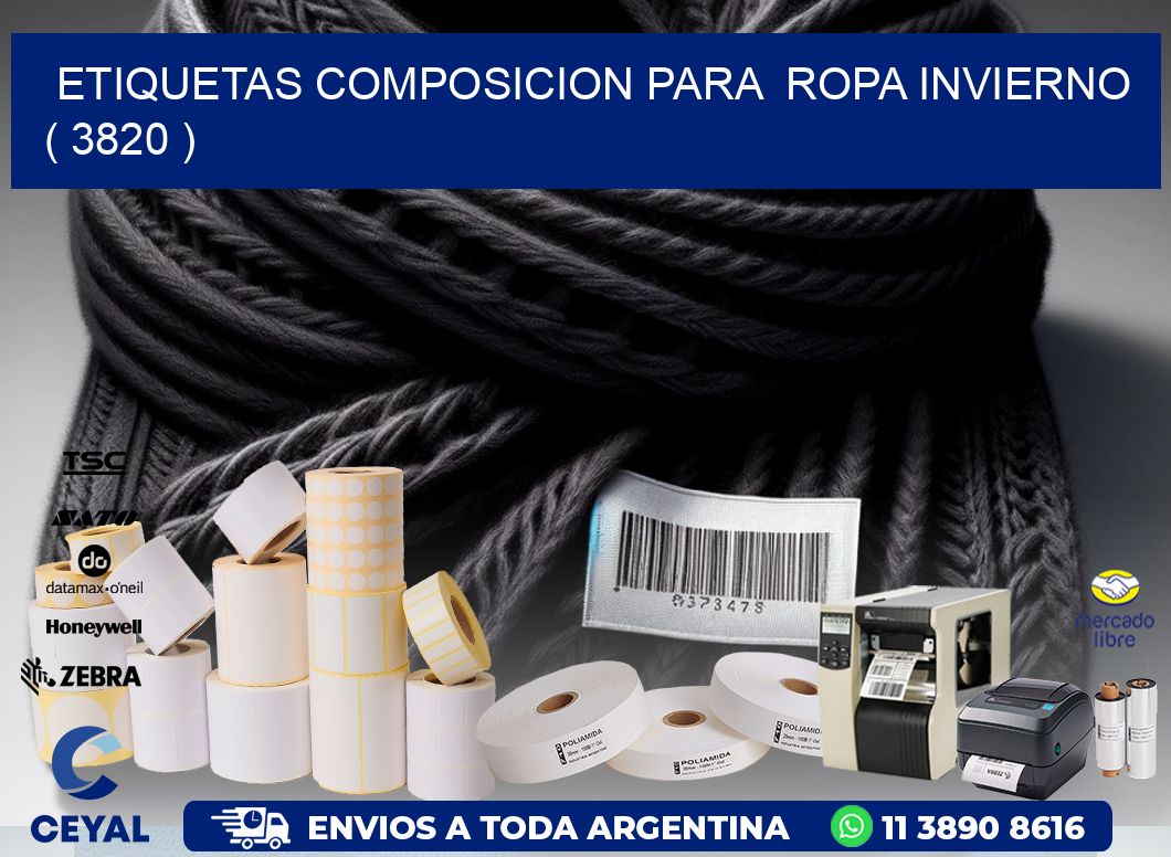 ETIQUETAS COMPOSICION PARA  ROPA INVIERNO   ( 3820 )