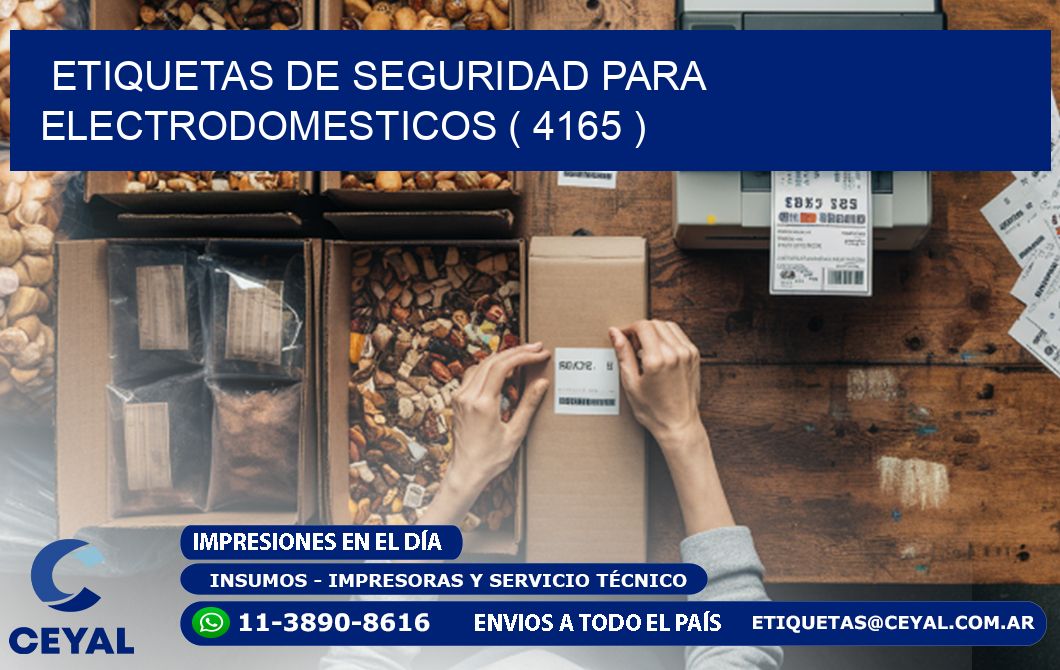 ETIQUETAS DE SEGURIDAD PARA ELECTRODOMESTICOS ( 4165 )
