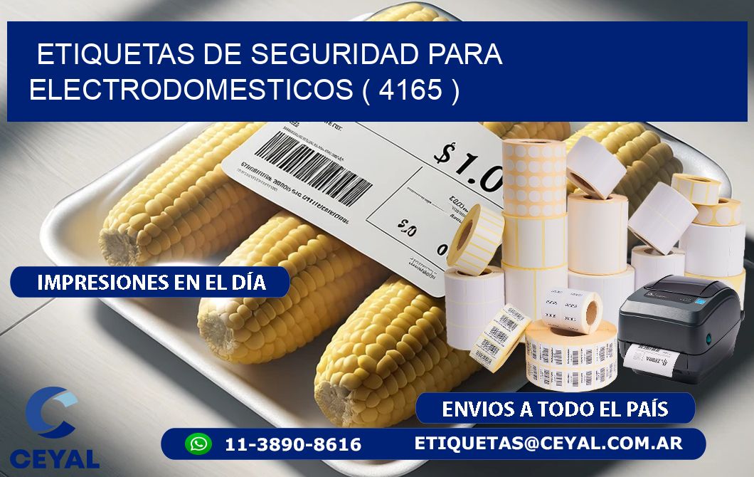 ETIQUETAS DE SEGURIDAD PARA ELECTRODOMESTICOS ( 4165 )