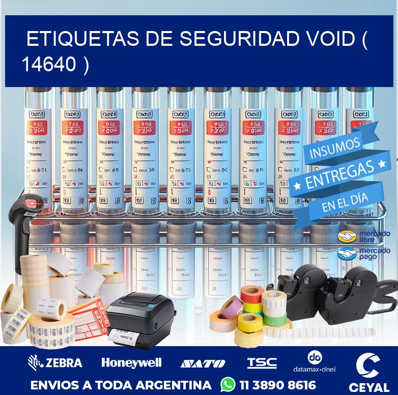 ETIQUETAS DE SEGURIDAD VOID ( 14640 )