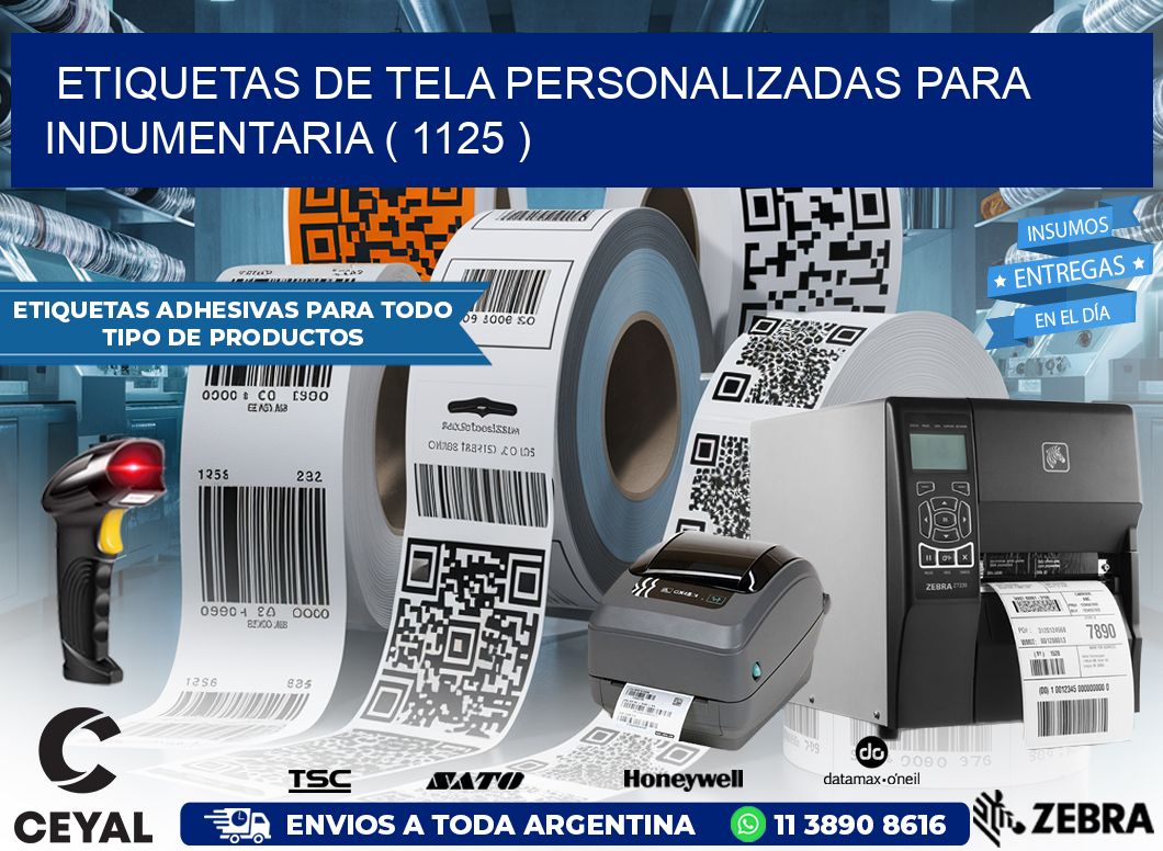 ETIQUETAS DE TELA PERSONALIZADAS PARA INDUMENTARIA ( 1125 )