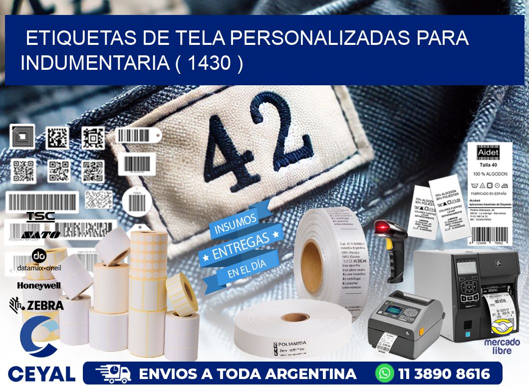 ETIQUETAS DE TELA PERSONALIZADAS PARA INDUMENTARIA ( 1430 )