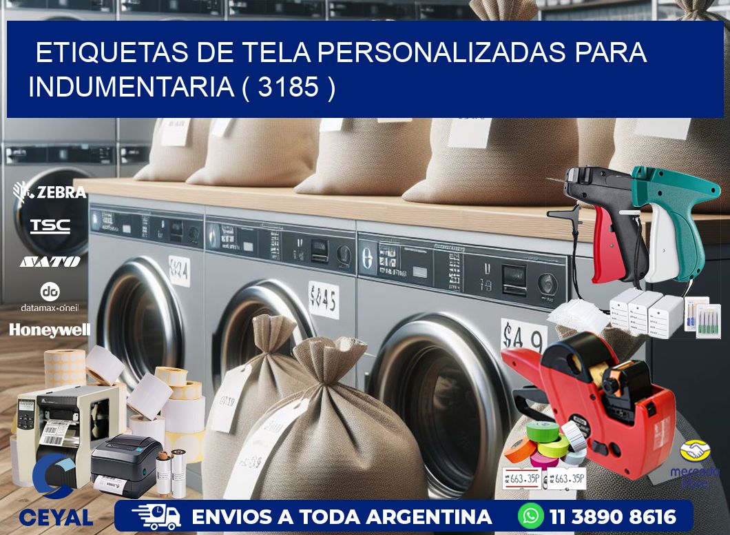 ETIQUETAS DE TELA PERSONALIZADAS PARA INDUMENTARIA ( 3185 )