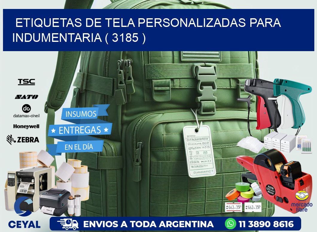 ETIQUETAS DE TELA PERSONALIZADAS PARA INDUMENTARIA ( 3185 )