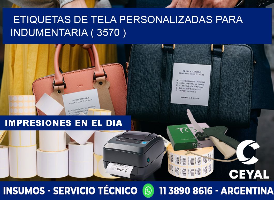 ETIQUETAS DE TELA PERSONALIZADAS PARA INDUMENTARIA ( 3570 )