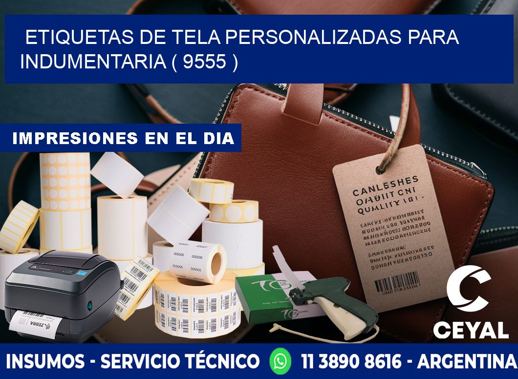 ETIQUETAS DE TELA PERSONALIZADAS PARA INDUMENTARIA ( 9555 )