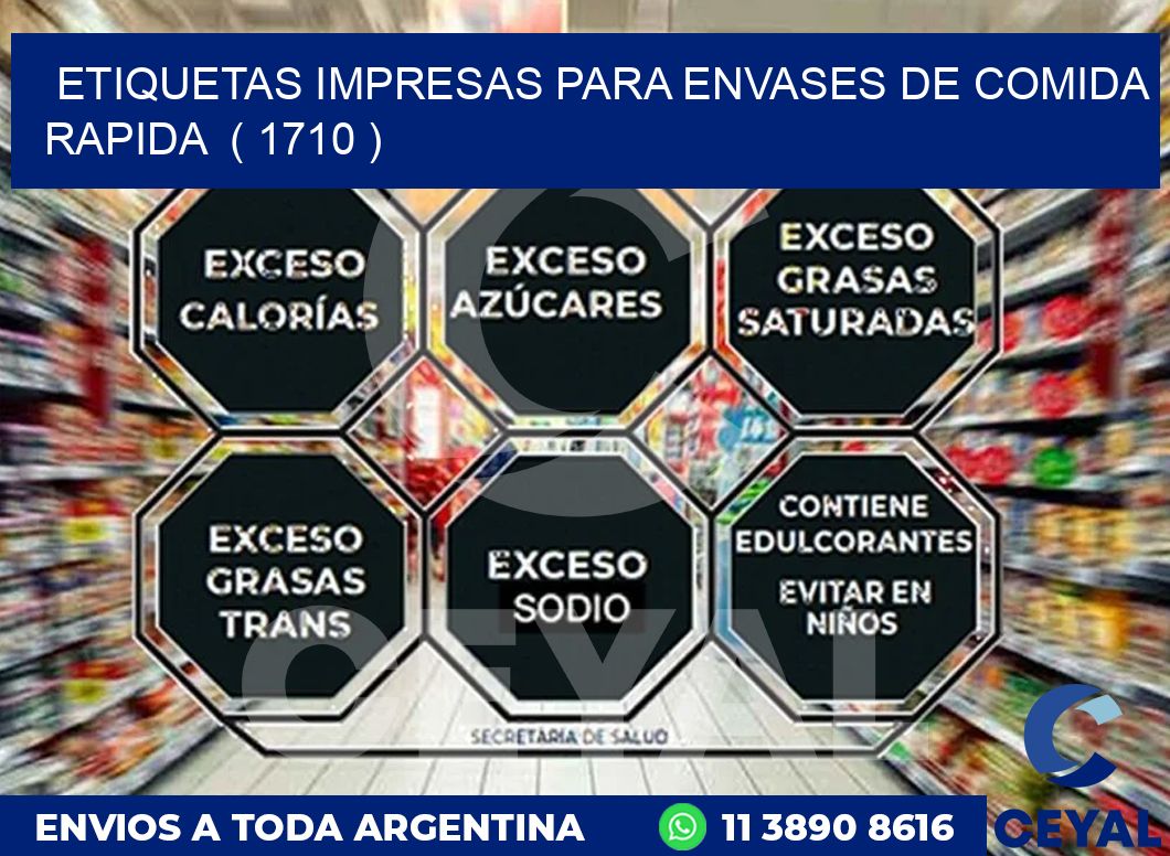 ETIQUETAS IMPRESAS PARA ENVASES DE COMIDA RAPIDA  ( 1710 )
