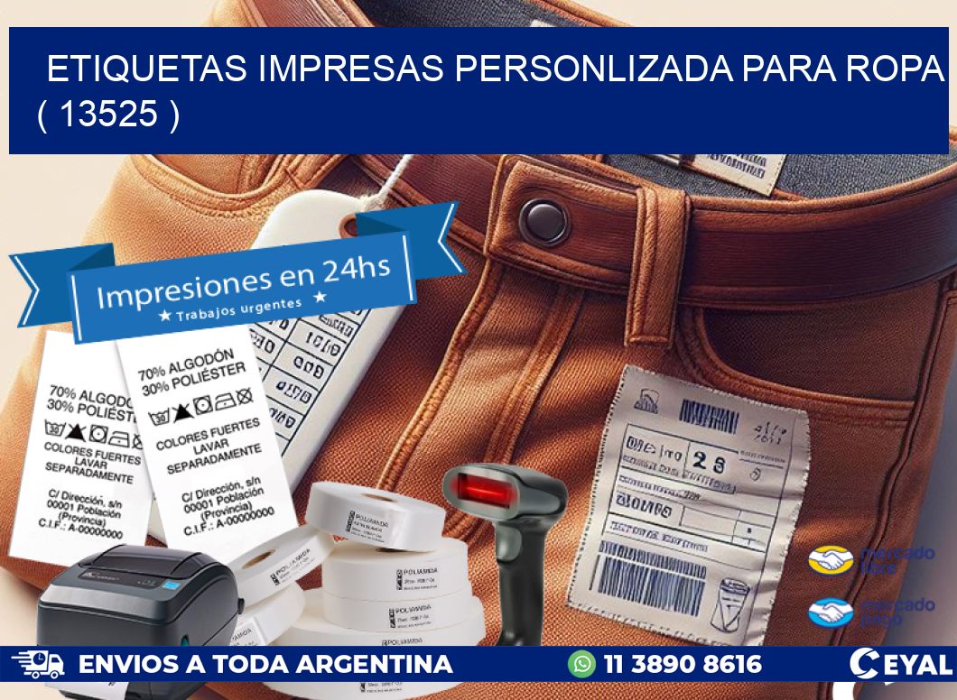 ETIQUETAS IMPRESAS PERSONLIZADA PARA ROPA ( 13525 )