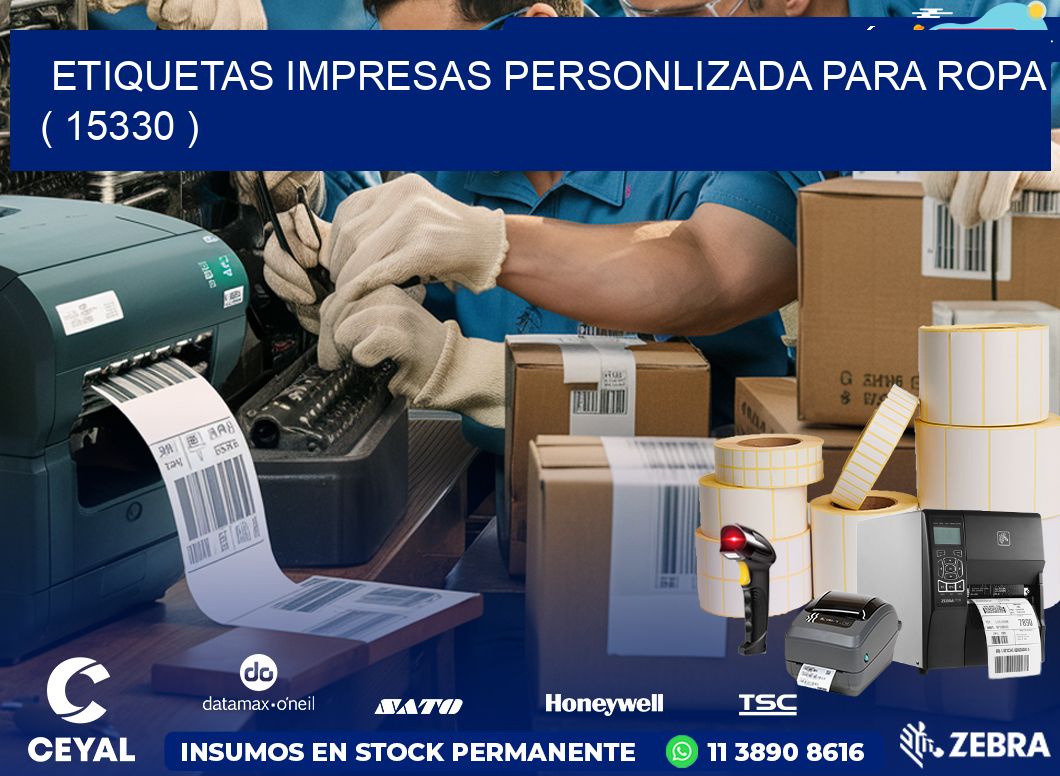 ETIQUETAS IMPRESAS PERSONLIZADA PARA ROPA ( 15330 )
