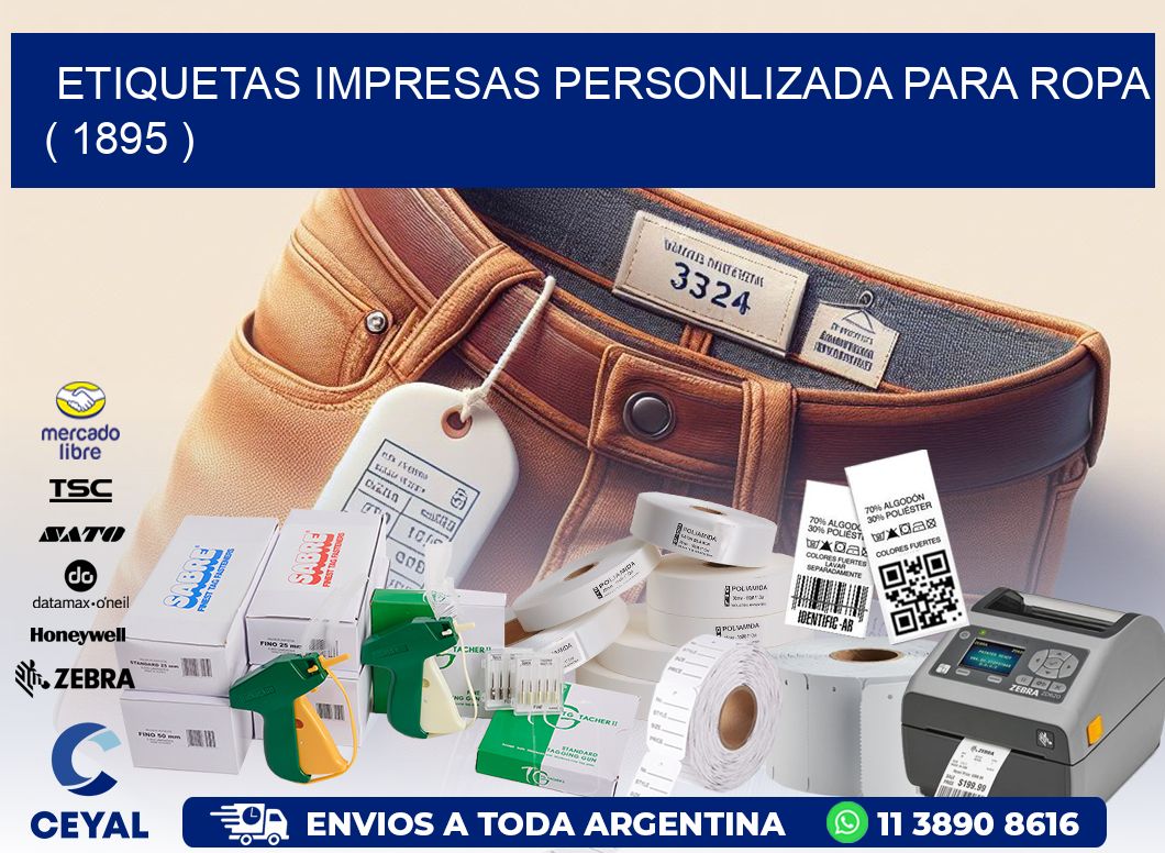 ETIQUETAS IMPRESAS PERSONLIZADA PARA ROPA ( 1895 )