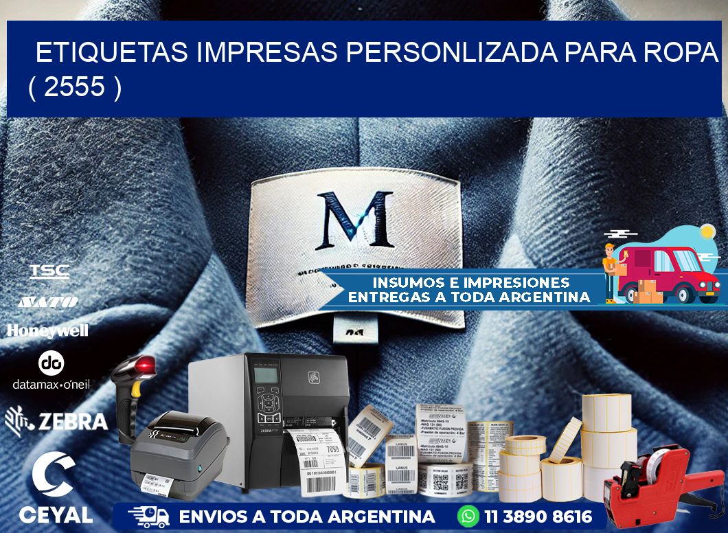 ETIQUETAS IMPRESAS PERSONLIZADA PARA ROPA ( 2555 )